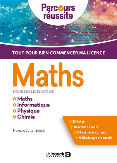 Maths pour les licences de Maths, Informatique, Physique, Chimie