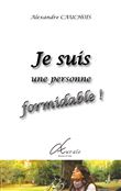 Je suis une personne formidable
