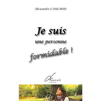 Je suis une personne formidable
