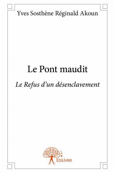 Le pont maudit