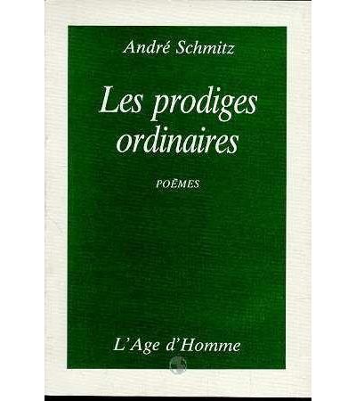 Les prodiges ordinaires