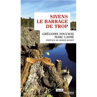Sivens, le barrage de trop - 1