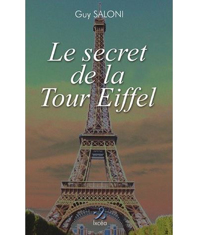 Le secret de la Tour Eiffel