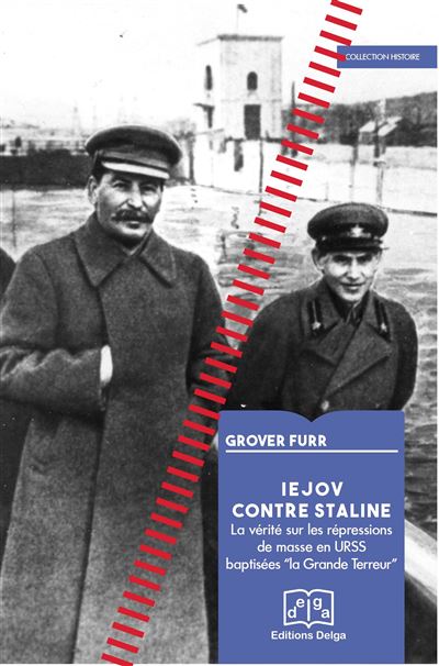 Iejov contre staline la verite sur les repressions de masse