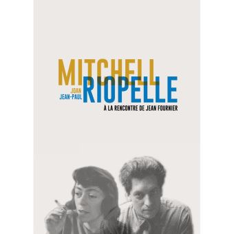 Joan Mitchell Jean-Paul Riopelle