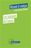 Les langages de l'amour (Résumé et analyse du livre de Gary Chapman)