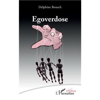 Egoverdose