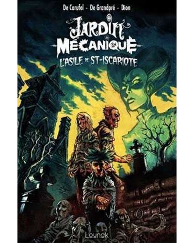 L'asile de Saint-Iscariote