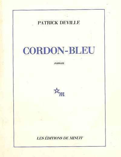 Cordon-bleu - Patrick Deville - (donnée non spécifiée)
