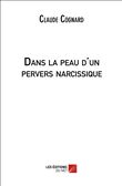 Dans la peau d'un pervers narcissique