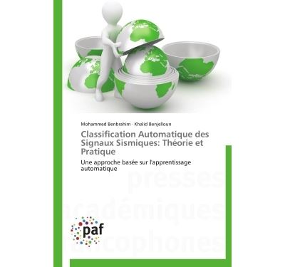 Classification automatique des signaux sismiques: theorie et