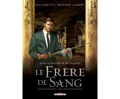 Marcas, Maître Franc-Maçon T04 Le Frere De Sang 2/3