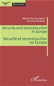 Security and reconstruction in Europe