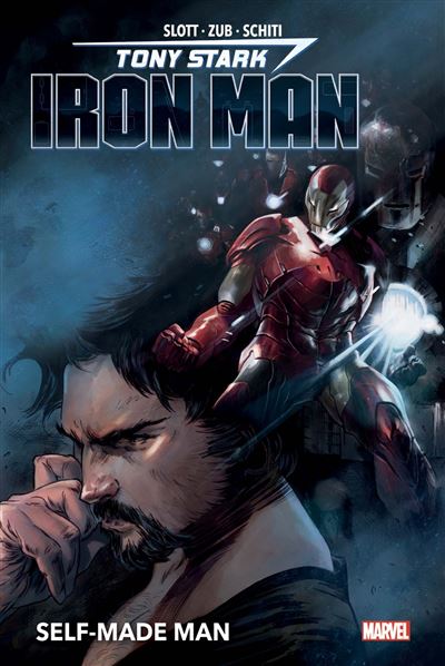 Tony Stark : Iron Man T01: Self-made man
