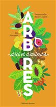 Arbres d'ici et d'ailleurs