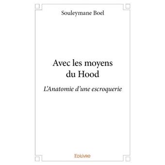 Avec les moyens du hood - 1