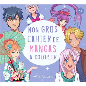 Mon gros cahier de mangas à colorier