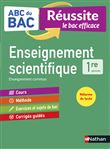 ABC Réussite Enseignement Scientifique 1re