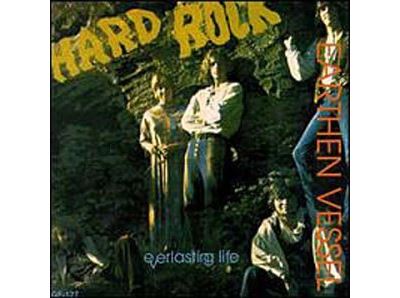 Hard rock everlasting life