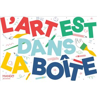 L'art est dans la boîte