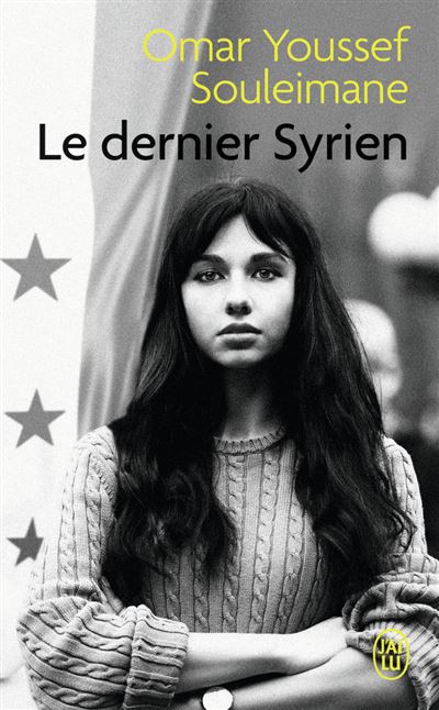 Le dernier Syrien - Omar Youssef Souleimane - Poche