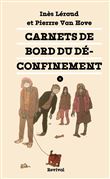 Carnet de bord du déconfinement