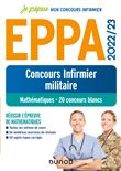 EPPA 2022/23 - Concours Infirmier militaire - Mathématiques - 20 concours blancs