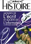 Mondes de l'écrit et société de l'information à l'époque moderne
