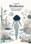 L’Art de la Résilience
