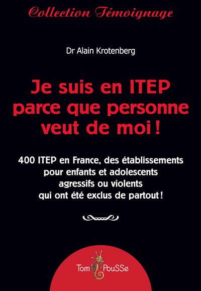 Je suis en itep parce que personne veut de moi n