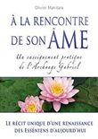 A la rencontre de son ame un enseignement partique de l'ar