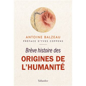 Brève histoire des origines de l'humanité