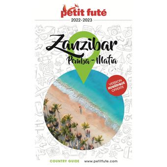 Guide Zanzibar 2022 Petit Futé