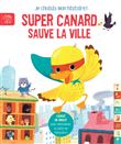 Super canard sauve la ville