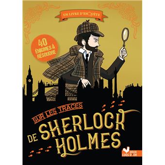Sur les traces de - Sherlock Holmes