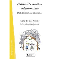 Cultiver la relation enfant-nature