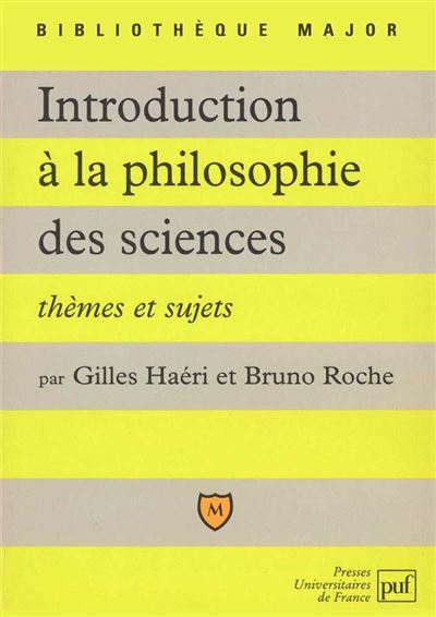 Introduction a la philosophie des sciences