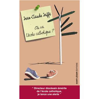 Où va l'école catholique ?
