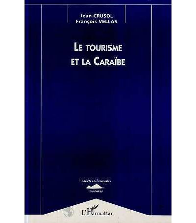 Le tourisme et la caraibe