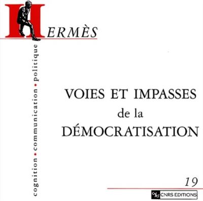 Voies et impasses de la democratisation -  Collectif - broché