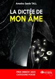 La dictée de mon âme