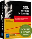 SQL et bases de données - Coffret de 2 livres : Des fondamentaux à la conception d'une base de donnés