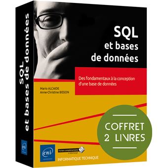 SQL et bases de données - Coffret de 2 livres : Des fondamentaux à la conception d'une base de donnés