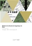 Bulletin de la Société de linguistique de Paris