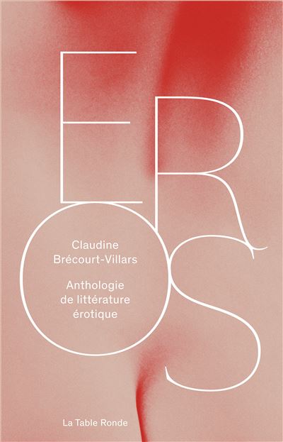 Éros - Claudine Brécourt-Villars - broché