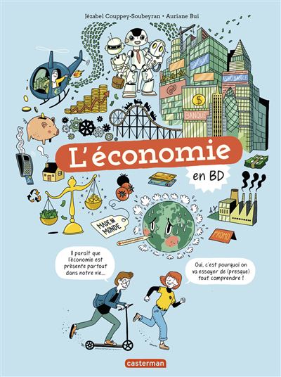 L'Économie en BD - Jézabel Couppey-Soubeyran - cartonné