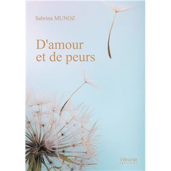 D'amour et de peurs