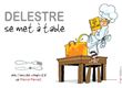 Delestre se met à table