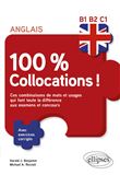 Anglais. 100 % Collocations !