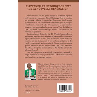 Blé Wandji et le Tohourou Bété de la nouvelle génération